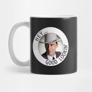 Hey, good lookin' Mug